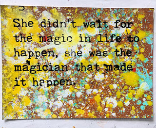 She Didn’t Wait For The Magic In Her Life To Happen.. (medium)