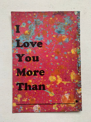 I Love You More Than..
