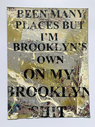Been Many Places But I’m Brooklyn’s Own / Jay-Z / Notorious BIG (medium) - NYC